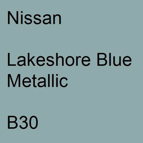 Nissan, Lakeshore Blue Metallic, B30.